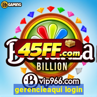 gerencieaqui login